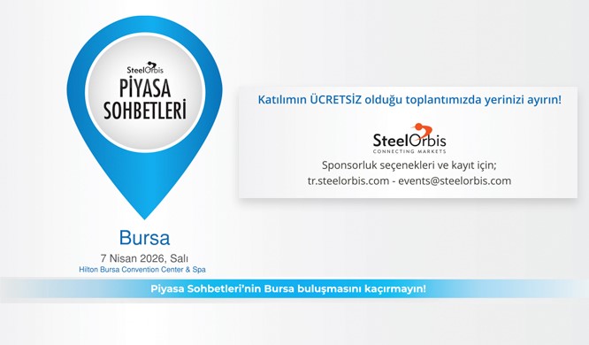 Steel Orbis Piyasa Sohbetleri